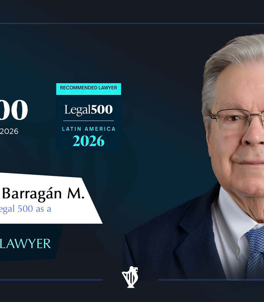 Compartimos el reconocimiento de nuestro socio fundador Manuel García Barragán Martínez como Abogado Recomendado, en el ranking de The Legal 500 2026 para México